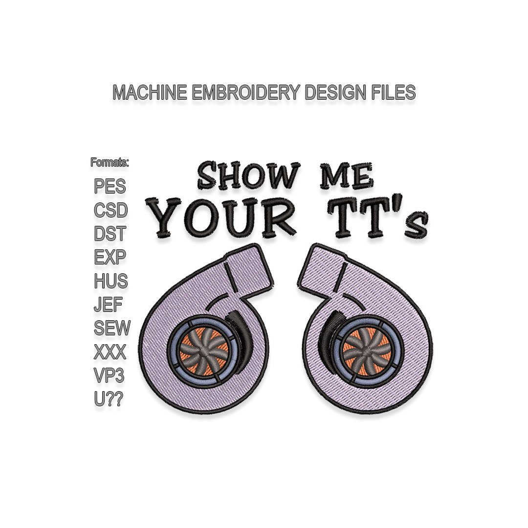 Show Me Your TT's Turbo Embroidery design