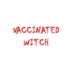 Vaccinated Witch Embroidery design