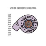 In Turbo We Trust Turbo Embroidery design