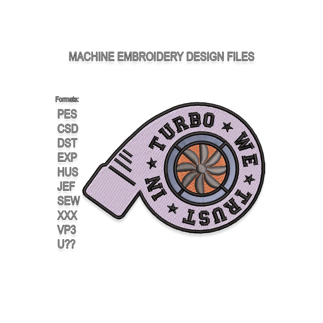In Turbo We Trust Turbo Embroidery design