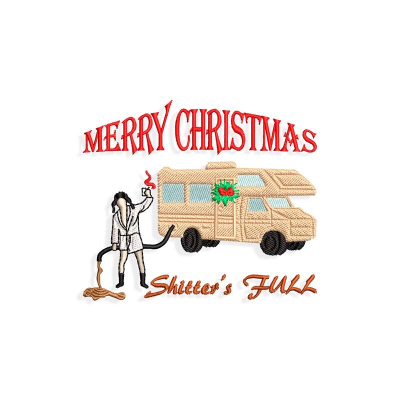 Merry Christmas Shitters Full Embroidery design