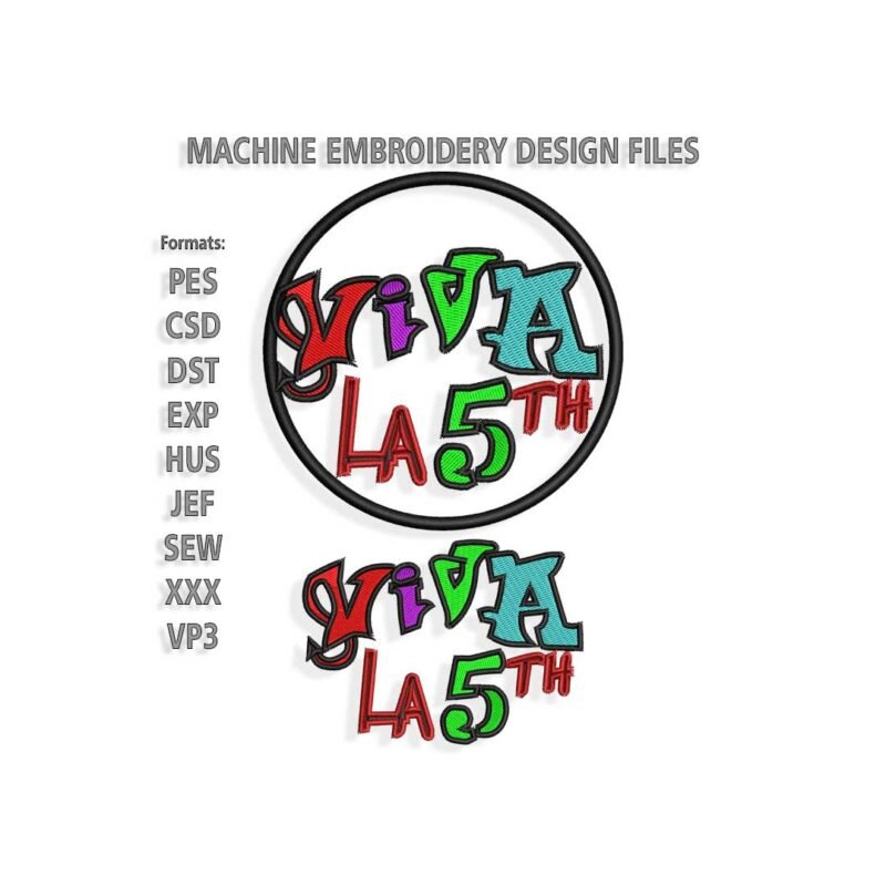 Viva La 5th Embroidery design