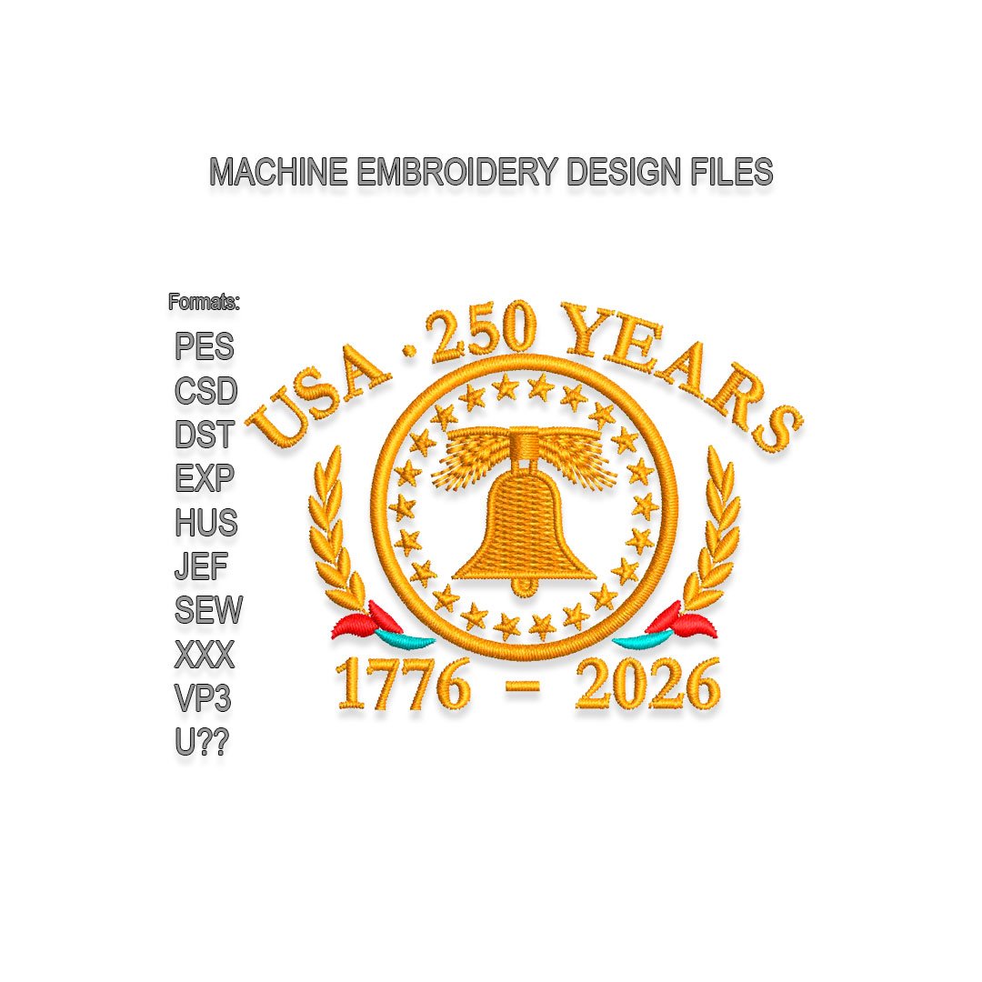 250 Years USA Embroidery design